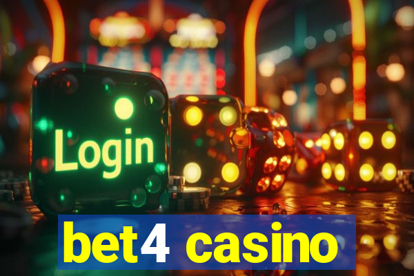 bet4 casino